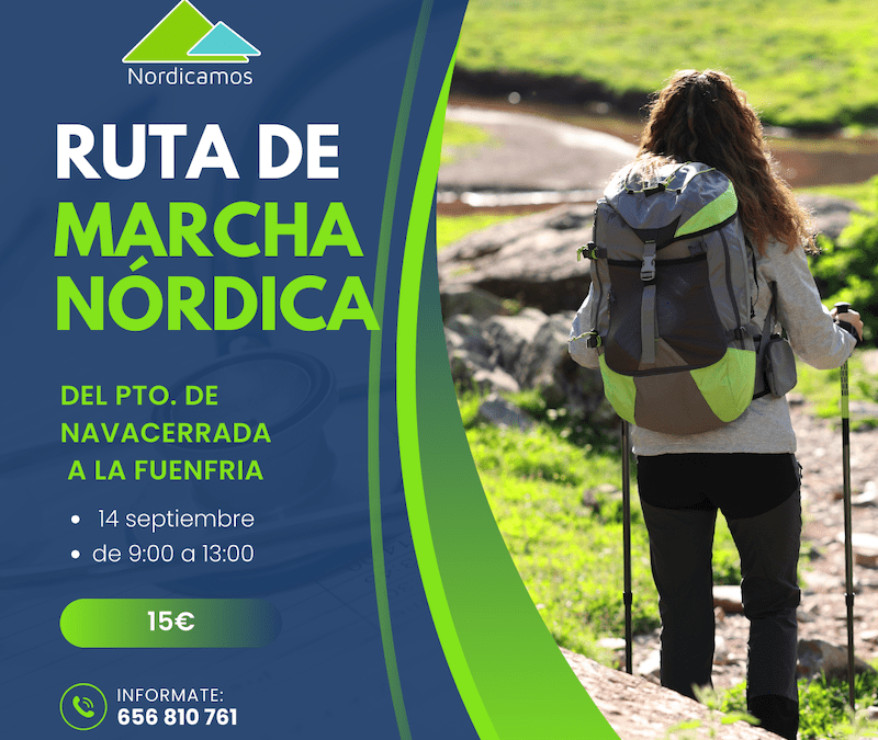 Ruta de Marcha Nórdica. Puerto de Navacerrada-Fuenfría