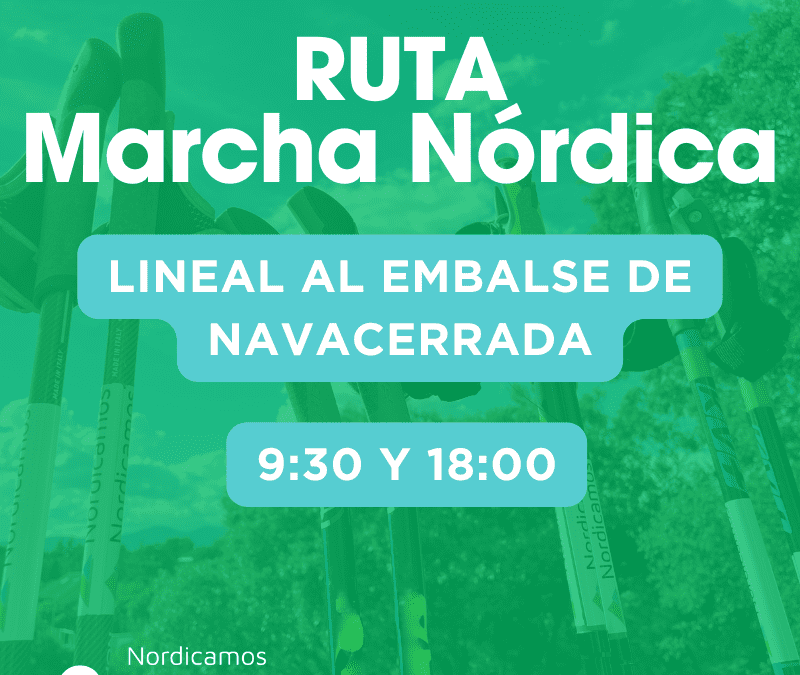 Ruta de Marcha Nórdica por Navacerrada.