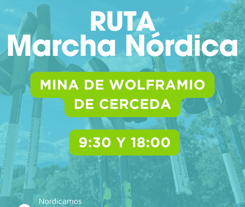 Ruta de Marcha Nórdica Mina de Wolframio