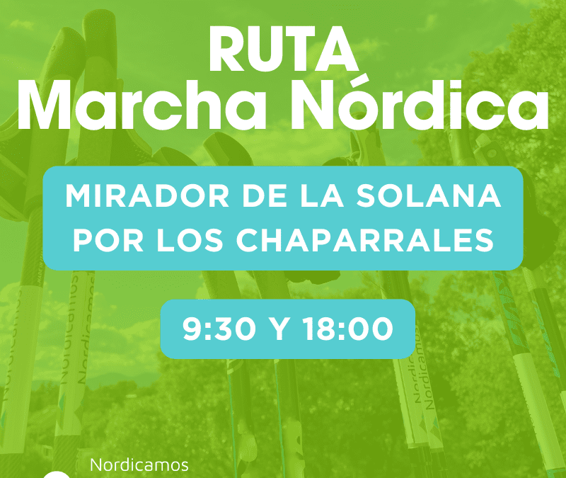 Ruta de marcha nórdica al mirador de La Solana