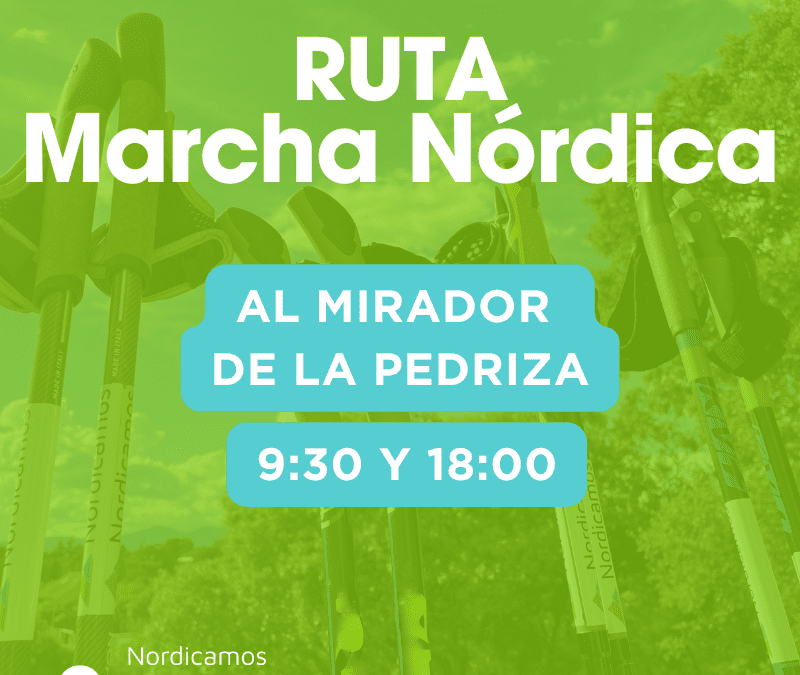 Ruta de Marcha Nórdica al mirador de La Pedriza