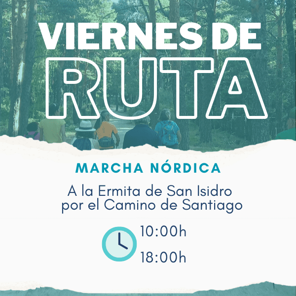 Cartel de la ruta de marcha nórdica a la Ermita de San Isidro por el Camino de Santiago.