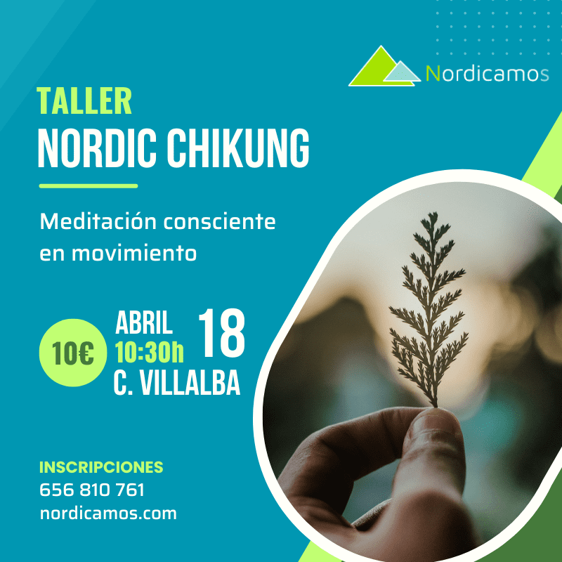 Cartel del taller de marcha nórdica y chikung del mes de abril de 2026 en la sierra de Madrid